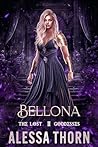 Bellona (The Lost Goddesses, #2; The Gods Universe, #12) Book cover for Bellona (The Lost Goddesses, #2; The Gods Universe, #12)