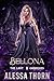 Bellona (The Lost Goddesses, #2; The Gods Universe, #12)