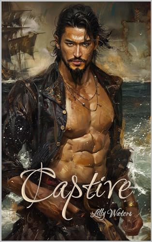 Captive: East Asian Pirate Romance (Kindle Edition)