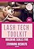 LASH TECH TOOLKIT: Building...