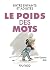 Le poids des mots: Entre en...