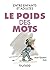 Le poids des mots: Entre enfants et adultes (French Edition)