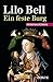 Ein feste Burg (Friedrich Gontard 8) by Lilo Beil