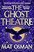 The Ghost Theatre