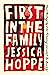 First in the Family: A Stor...