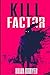 Kill Factor
