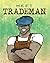 MEET TRADEMAN