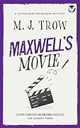 Maxwell's Movie