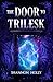 The Door to Trilesk