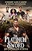 The Platinum Sword and the Kingdom of Reveal by Cherry-Ann Carew