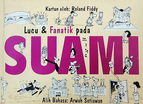 Lucu dan Fanatik pada Suami