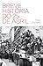 Breve História do 25 de Abril (Portuguese Edition)