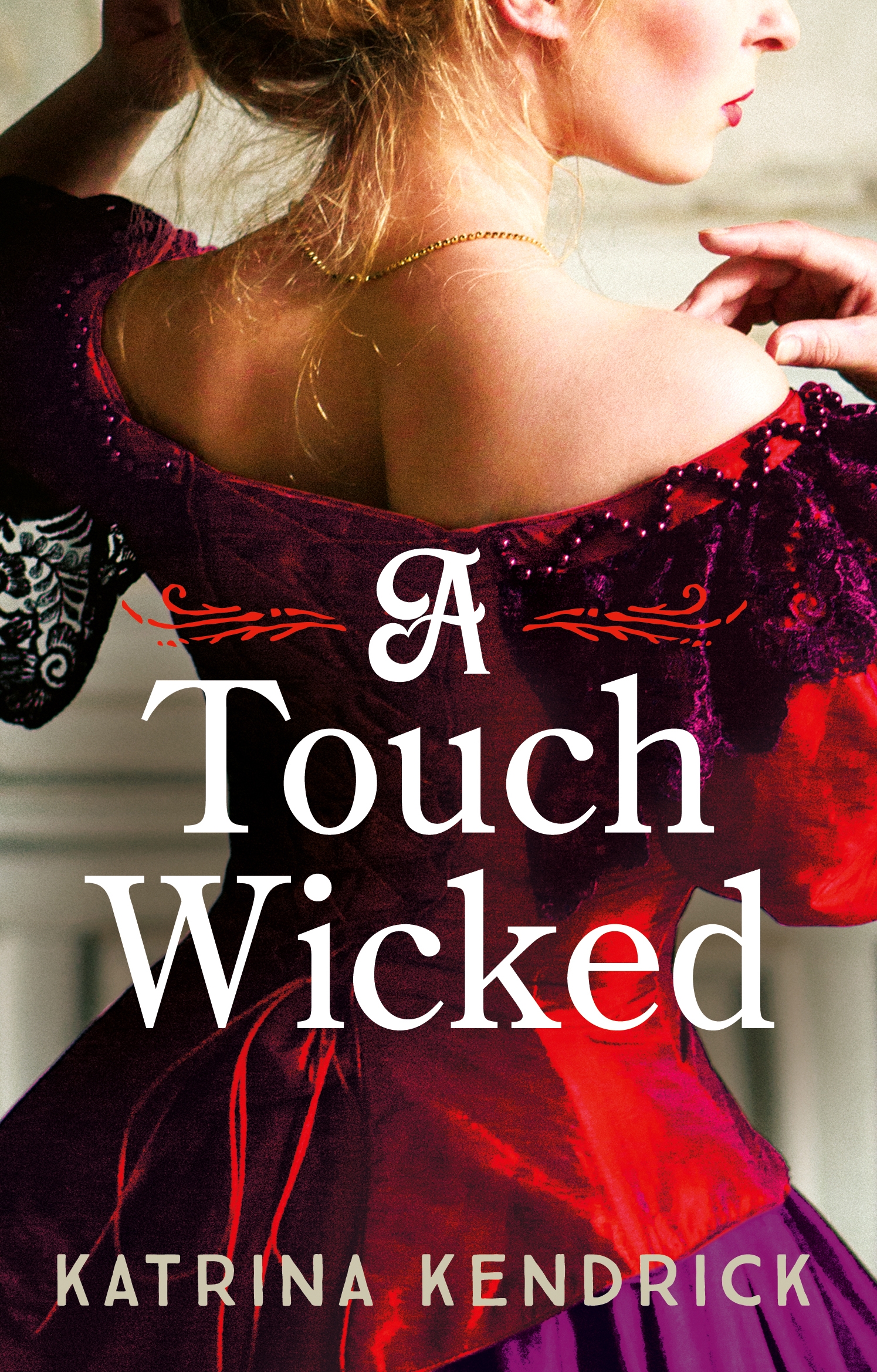 A Touch Wicked: A brand-new for 2024 steamy and spicy historical romance novel (Private Arrangements)