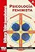 Psicología feminista: 30 añ...