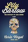Lily Barlow: The Mystery of Jane Dough: A Novel