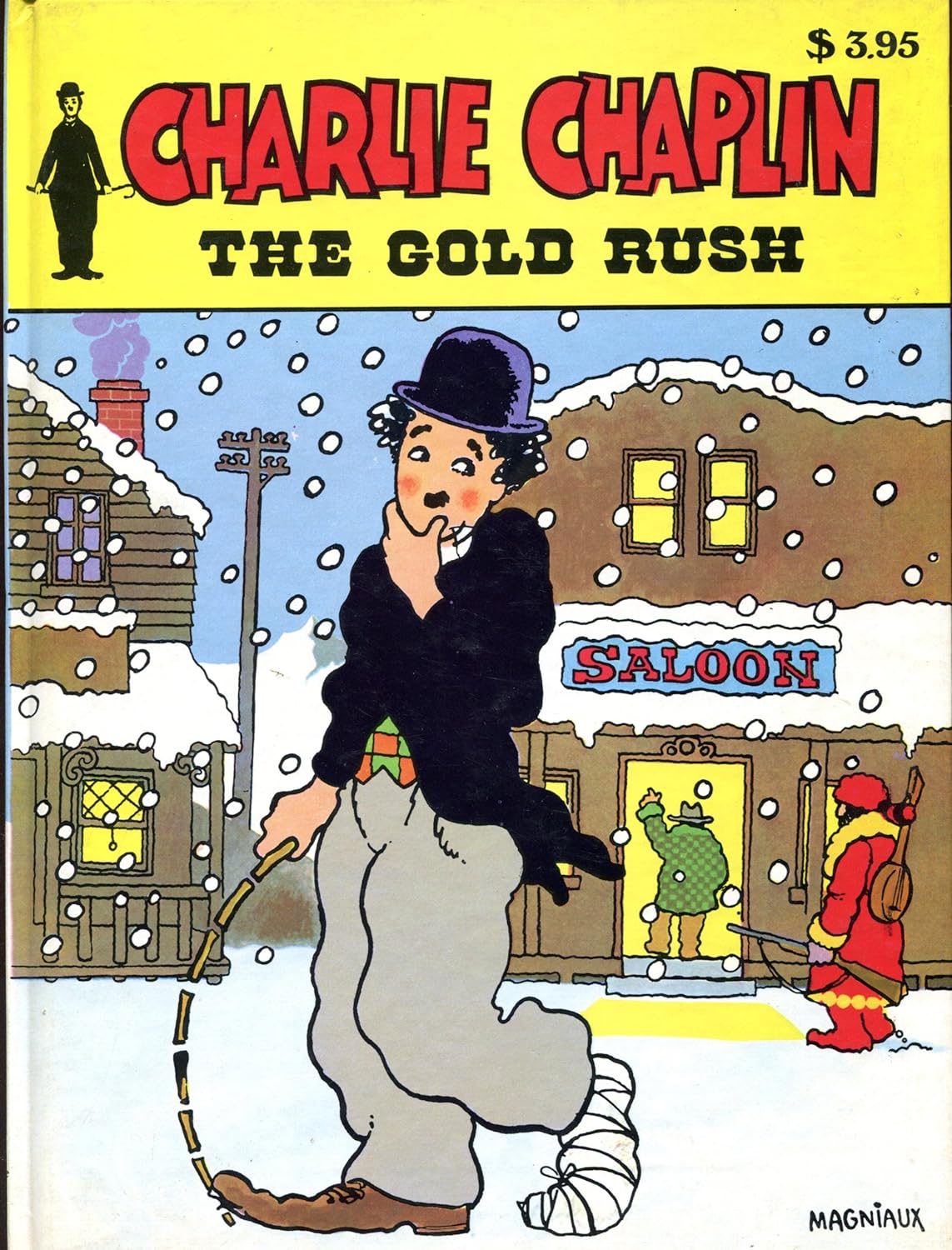 Charlie Chaplin: The Gold Rush (Hardcover)