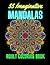 55 Imaginative Mandalas: Ad...