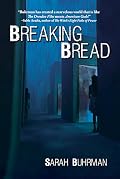 Breaking Bread