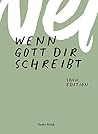 Wenn Gott dir sch...