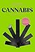 Cannabis: ¿Por qué tanta polémica? (Yonki Books nº 8) (Spanish Edition)