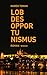 Lob des Opportunismus (German Edition)