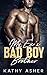 My Ex's Bad Boy Brother