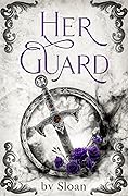 Her Guard: Dark Aria Novella