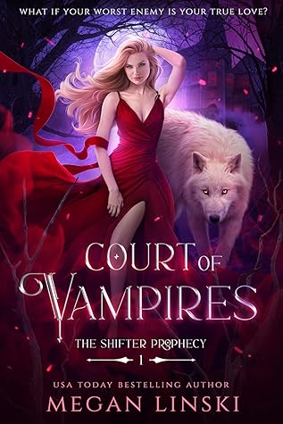 Court of Vampires (The Shifter Prophecy #1)