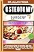 OSTEOTOMY SURGERY RECOVERY ...