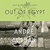 Out of Egypt: A M...