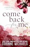 Book cover for Come Back for Me (The Arrowood Brothers, #1)