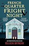 French Quarter Fright Night by Ellen Byron