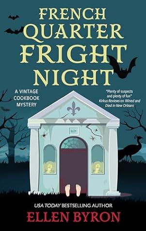 French Quarter Fright Night (Vintage Cookbook Mystery, 3)