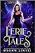 Eerie Tales: A Fantasy Paranormal Short Story Collection