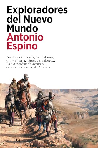Exploradores del Nuevo Mundo (Spanish Edition)