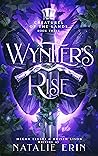 Wyntier's Rise (Creatures of the Lands Book 3)