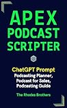 Apex Podcast Scri...