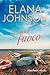 Un nuovo fuoco (Hawthorne Harbor Romance Vol. 4) (Italian Edition)