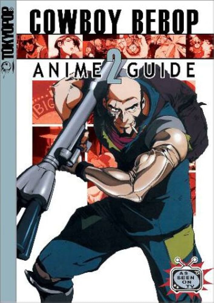 Cowboy Bebop Anime Guide Volume 2 (Paperback)