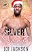 Silver Santa (Welcome to Kissing Springs, #3)