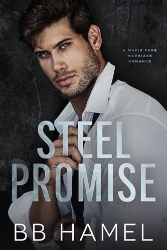 Steel Promise (Rossi Crime Family #3)