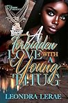 A Forbidden Love With A Young Thug