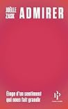 Admirer - Éloge d...