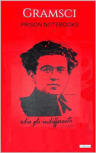 Prison notebooks - Gramsci (Kindle Edition)