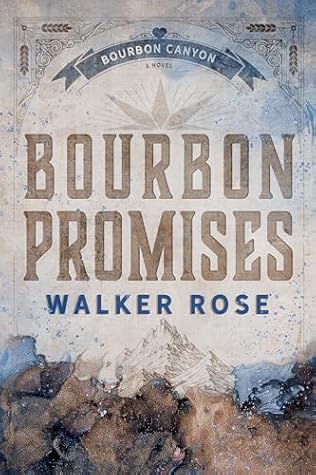 Bourbon Promises (Bourbon Canyon)
