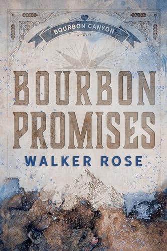 Bourbon Promises (Bourbon Canyon)