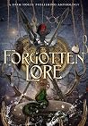 Forgotten Lore: M...