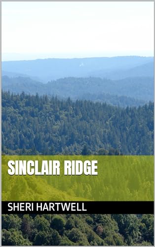 Sinclair Ridge (Kindle Edition)