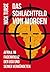 Das Schlachtfeld von Morgen: Afrika im Fadenkreuz der USA und seiner Verbündeten (German Edition)