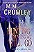 A Hunting, A Hunting We Will Go by M.M.   Crumley